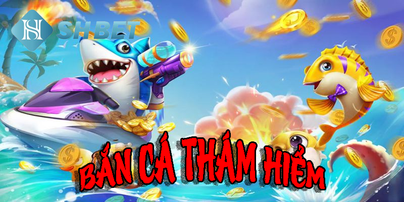 Các chiến lược nâng cao trong bắn cá thám hiểm